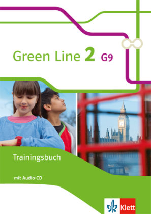 Green Line 2 G9. Trainingsbuch mit Audio CD. Neue Ausgabe Klett Ernst /Schulbuch, Klett
