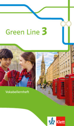 Green Line 3. Vokabellernheft. Ausgabe 2014 Klett Ernst /Schulbuch, Klett