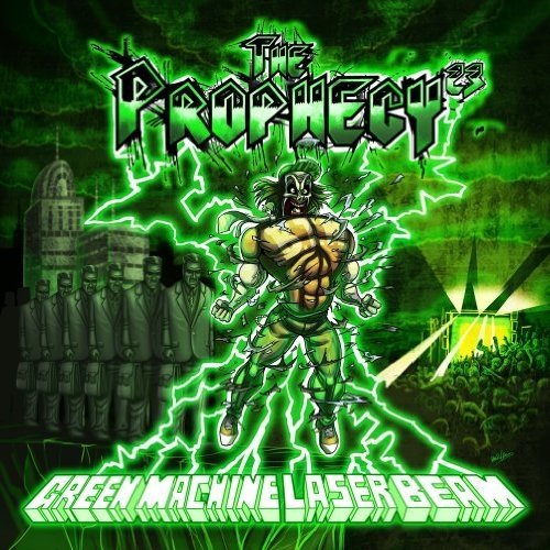 Green Machine Laser Beam Prophecy