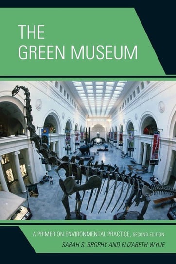GREEN MUSEUM Brophy Sarah S.