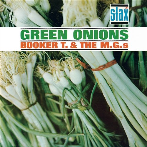 Green Onions Booker T. & The M.G.'s