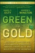 Green to Gold Esty Daniel C., Winston Andrew