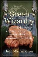 Green Wizardry Greer John Michael