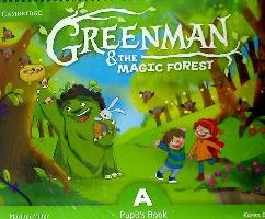 Greenman and the Magic Forest A Pupil's Book with Stickers and Pop-outs Miller Marilyn, Elliott Karen