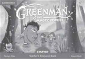 Greenman and the Magic Forest Starter Teacher's Resource Book Miller Marilyn