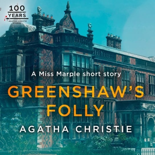 Greenshaw's Folly: A Miss Marple Short Story - audiobook Christie Agatha