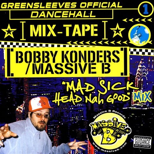 Greensleeves Official Dancehall Mixtape Vol. 1 - Bobby Konders / Massive B Bobby Konders & Massive B
