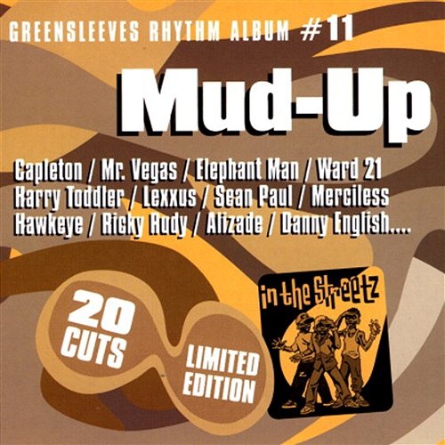 Greensleeves Rhythm Album #11: Mud-Up Various Artists