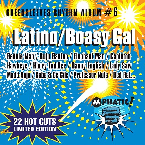 Greensleeves Rhythm Album #6: Latino / Boasy Gal Various Artists