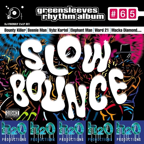 Greensleeves Rhythm Album #65: Slow Bounce Various Artists