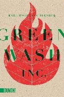Greenwash, Inc. Flender Karl Wolfgang