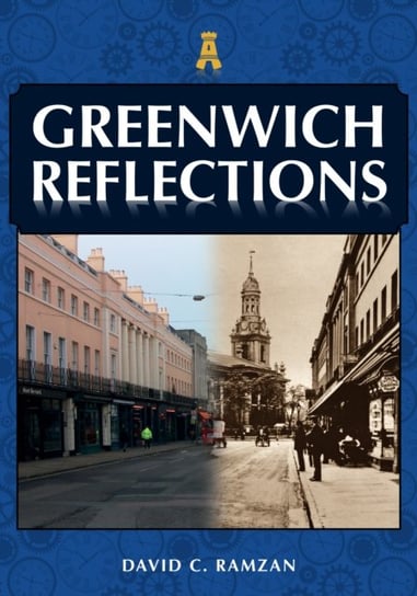 Greenwich Reflections David C. Ramzan