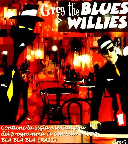 Greg & The Blues Willies Various Artists