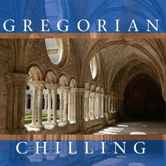Gregorian Chilling Gregorian