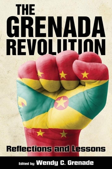 Grenada Revolution University Press Of Mississippi