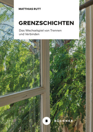 Grenzschichten Büchner Verlag