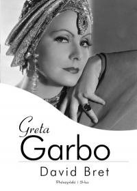 Greta Garbo Bret David