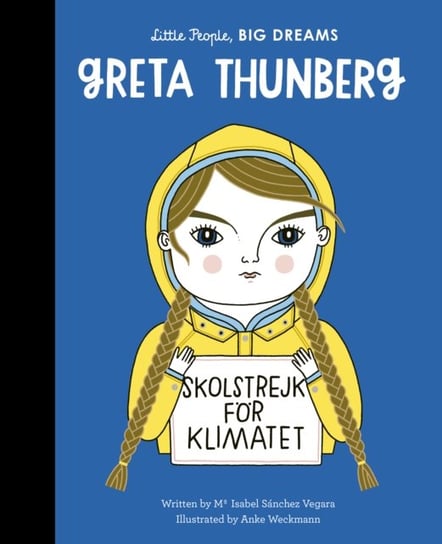 Greta Thunberg Sanchez Vegara Maria Isabel