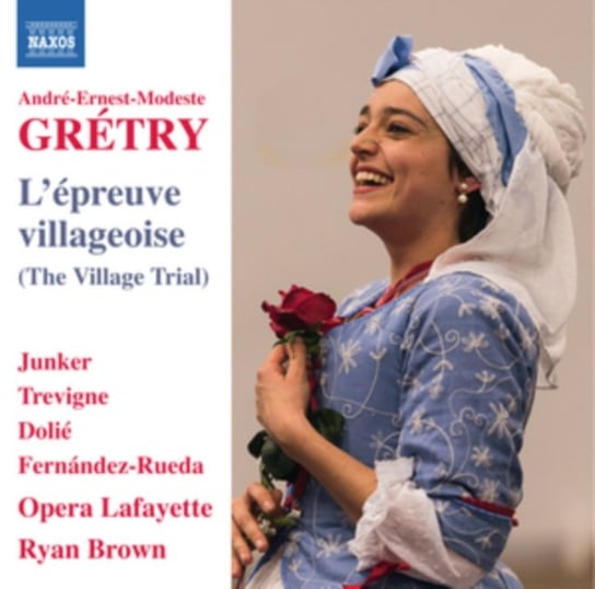 Gretry L’épreuve villageoise Opera Lafayette