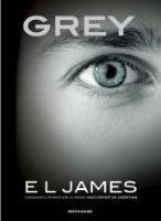 Grey: Cinquante nuances de Grey par Christian James E. L.