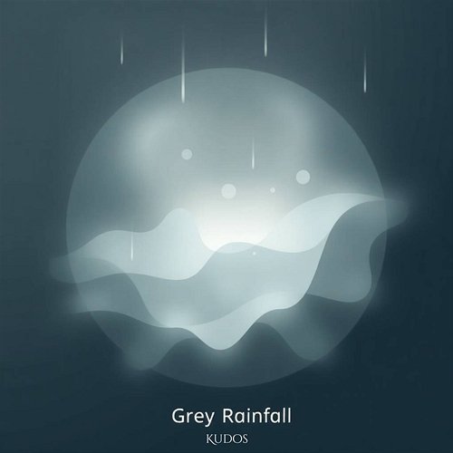 Grey Rainfall Kudos