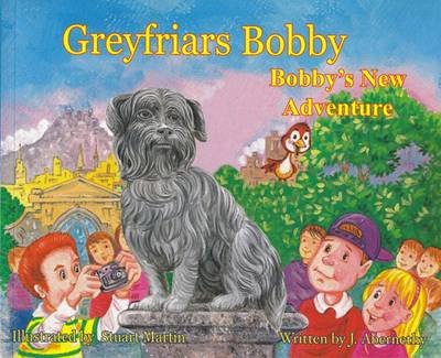 Greyfriars Bobby Abernethy J., Martin Stuart