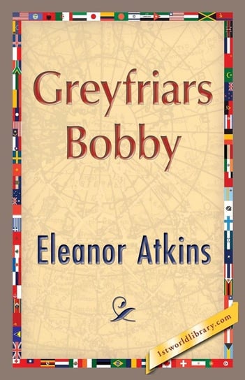 Greyfriars Bobby Atkinson Eleanor