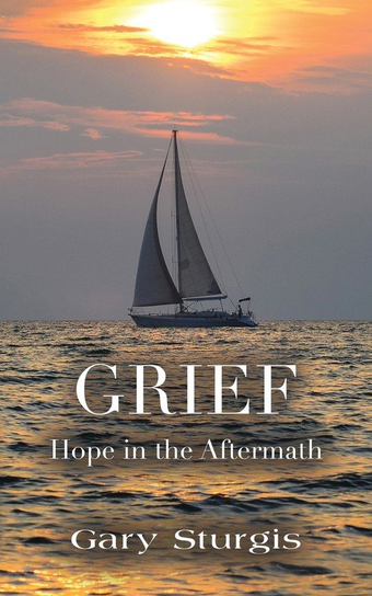 Grief Gary Sturgis