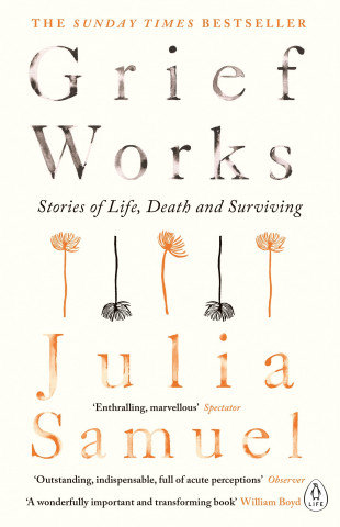 Grief Works Samuel Julia