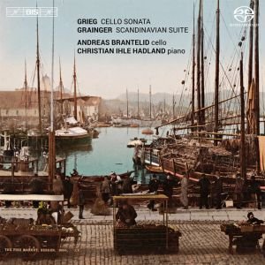 Grieg: Cello Sonata / Grainger: Scandinavian Suite Brantelid Andreas, Bjornkjaer Lars, Hadland Christian Ihle