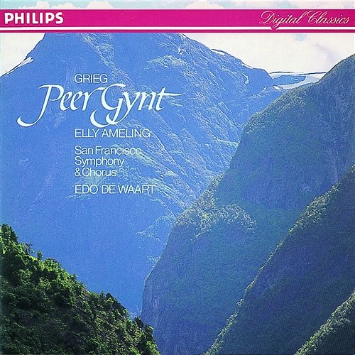 Grieg: Peer Gynt (Incidental Music) Edo De Waart, Elly Ameling, San Francisco Symphony