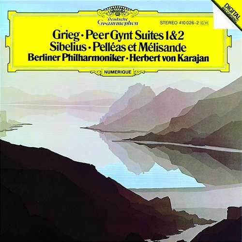 Grieg: Peer Gynt Suites / Sibelius: Pelléas et Mélisande Berliner Philharmoniker, Herbert Von Karajan
