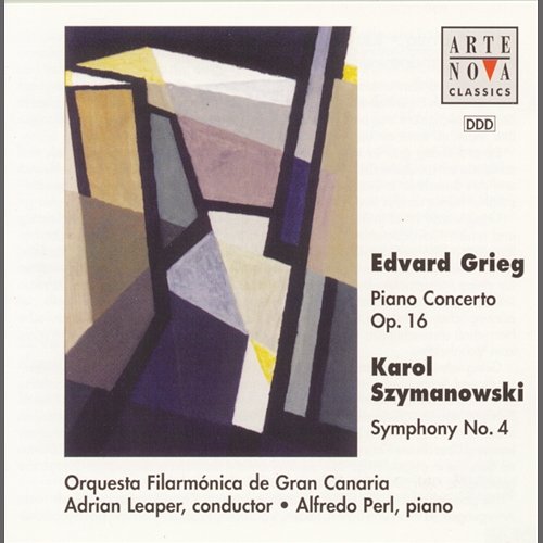 Grieg: Piano Concerto; Szymanowski: Symphony No. 4 "Symphonie concertante" Adrian Leaper