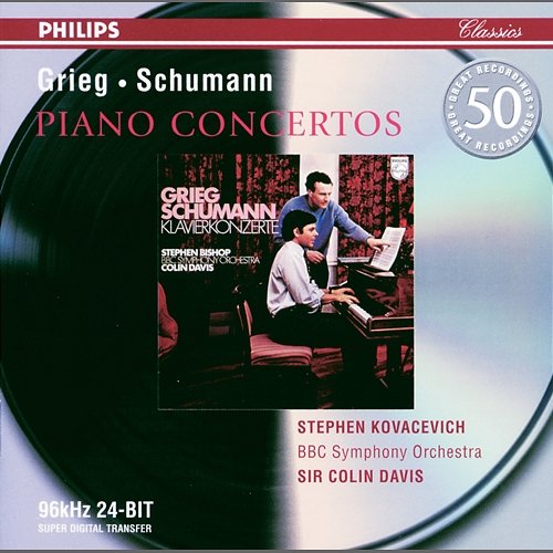 Grieg / Schumann: Piano Concertos Stephen Kovacevich, BBC Symphony Orchestra, Sir Colin Davis