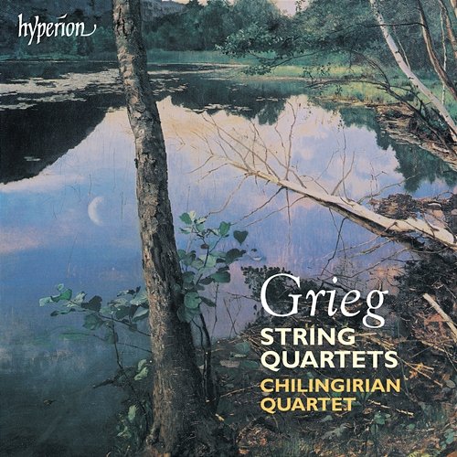 Grieg: String Quartets Nos. 1 & 2 Chilingirian Quartet