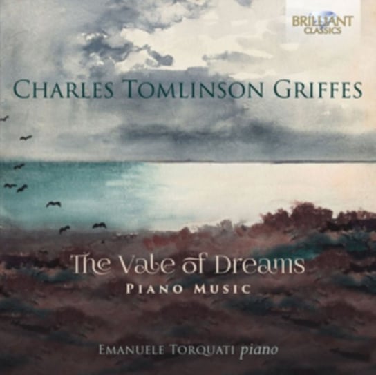 Griffes: The Vale Of Dreams / Piano Music Brilliant Classics