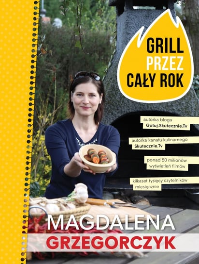 Grill przez cały rok Grzegorczyk Magdalena