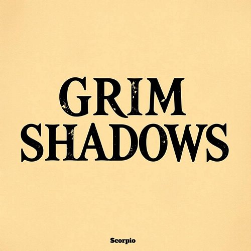 Grim Shadows Scorpio