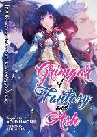 Grimgar of Fantasy and Ash: Light Novel Vol. 3 Ao Jyumonji