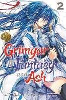 Grimgar of Fantasy and Ash, Vol. 2 (manga) Ao Jyumonji