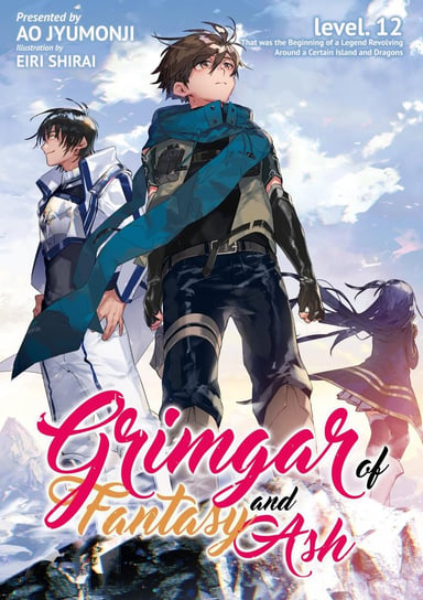 Grimgar of Fantasy and Ash. Volume 12 Ao Jyumonji