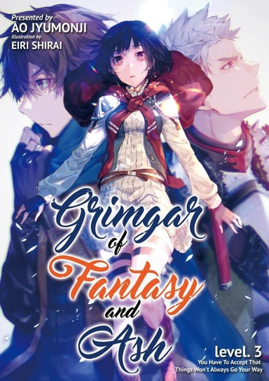 Grimgar of Fantasy and Ash: Volume 3 Ao Jyumonji