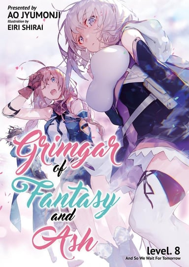 Grimgar of Fantasy and Ash. Volume 8 Ao Jyumonji
