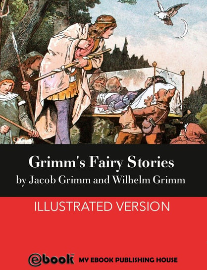 Grimm's Fairy Stories Bracia Grimm