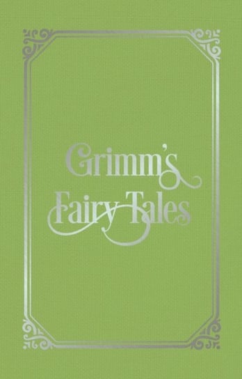 Grimms Fairy Tales Bracia Grimm Książka W Empik