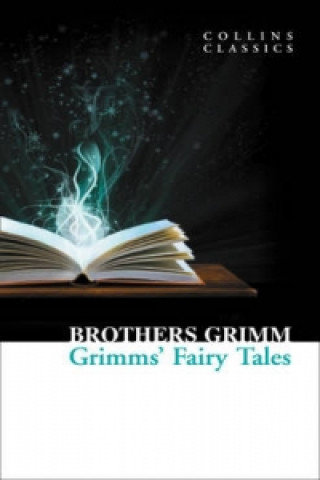 Grimms' Fairy Tales Bracia Grimm