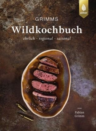 Grimms Wildkochbuch Verlag Eugen Ulmer