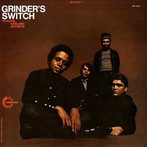 Grinder's Switch Grinder's Switch feat. Garland Jeffreys