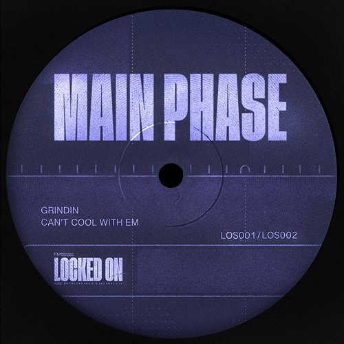 Grindin Main Phase