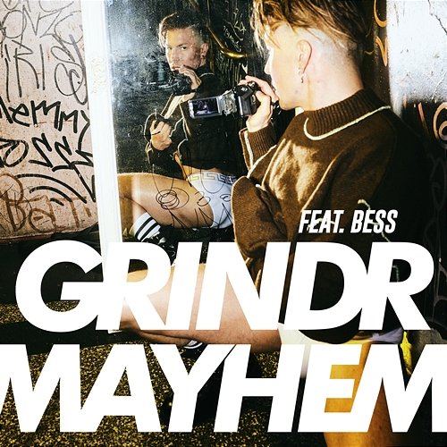 GRINDR MAYHEM Antti Tuisku feat. BESS